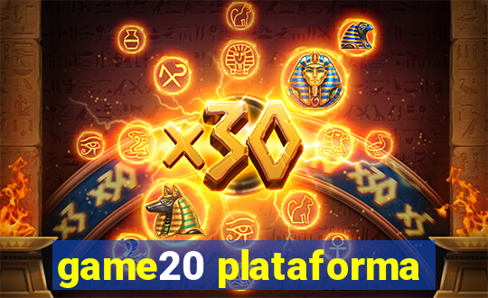 game20 plataforma